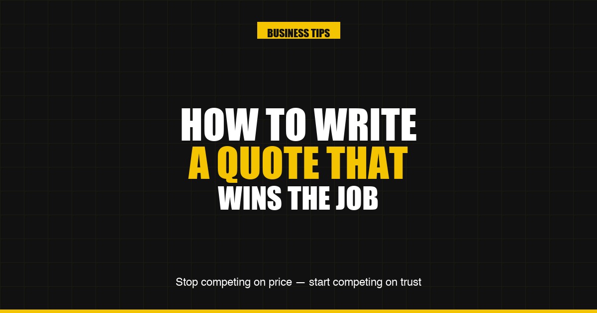 How to write a quote that wins the job — for UK tradespeople