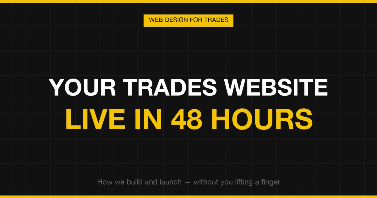How to get your trades website live in 48 hours — four step process